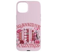 All Booked for Valentine's | Cute Book Lover Humor Heart Case for iPhone 15 Plus