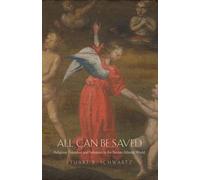 All Can Be Saved: Religious Tolerance and Salvation in the Iberian Atlantic World