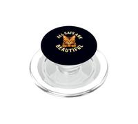 All Cats Are Beautiful Bengal Cat Owner Cute Pet Pride PopSockets PopGrip for MagSafe