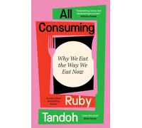 All Consuming : The instant Sunday Times bestseller