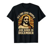 All Cool People are Born in December Birthday T-Shirt