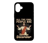All Cool People Birthday In December Merry Christmas Jesus Case for iPhone 16 Plus