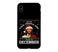 All Cool People Born In December Jesus Christmas Birthday Case for iPhone XS Max
