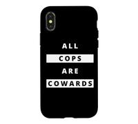 ALL COPS ARE COWARDS | Anti-Police Activism Case for iPhone X/XS
