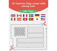 All countries flags scissor skills Coloring Book: Activity Book for Cutting Practice world countries flags