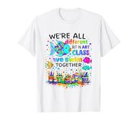 All Different in Art Class We Swim Together Fish Art Teacher T-Shirt
