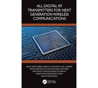 All-Digital RF Transmitters for Next Generation Wireless Communications