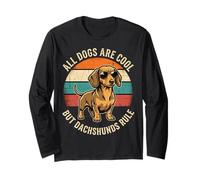 All Dogs are Cool But Dachshunds Rule Retro Sunset Long Sleeve T-Shirt