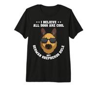 All Dogs are Cool But German Shepherd Rules Do Premium T-Shirt