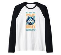 All Dogs are Cool But Husky Rule - Siberian Husky Lover Raglan Baseball Tee