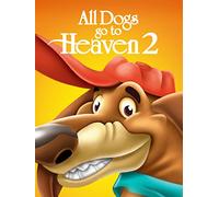 All Dogs go to Heaven 2