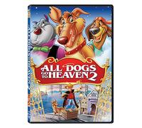 All Dogs Go to Heaven 2