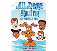 All Dogs Swim So Should You