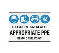 All Employees Must Wear Appropriate Ppe Beyond This Point Sign 12 X 8 Inches Aluminum Sign - Uv Protected, Waterproof, Weatherproof And Fade Resistant - 4Pre-Drilled Holes