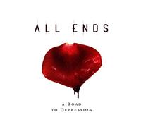 All Ends A Road to Depression (CD) Album Digipak (US IMPORT)