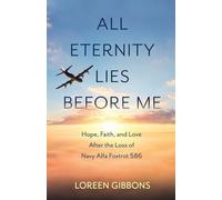 All Eternity Lies Before Me