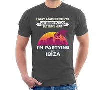 All+Every I May Look Like Im Listening But Partying in Ibiza Men's T-Shirt Charcoal