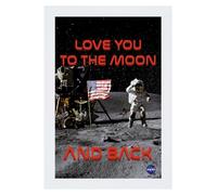 All+Every NASA Love You To The Moon And Back A3 Print Poster Wall Art