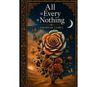 All=Every=Nothing: Being, Consciousness, Nothingness