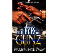 All Eyes on Gunz