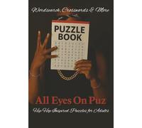 All Eyes On Puz | Puzzle Book: Hip Hop Inspired Puzzles for Adults | Wordsearch, Crosswords, Soduko, Mazes | 90s hip hop to present day knowledge | ... | Gift for fans of 2Pac and Hip Hop Culture.
