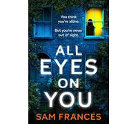 All Eyes on You