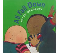 All Fall Down (Oxenbury Board Books)