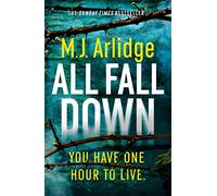 All Fall Down: The Gripping D.I. Helen Grace Thriller