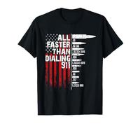 All Faster Than Dialing 911 American Flag Bullet Gun Lovers T-Shirt