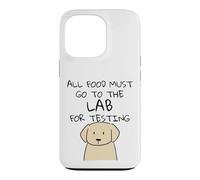 All Food Must Go To The Lab Dog Funny Labrador Retriever Case for iPhone 13 Pro