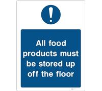 All Food Products Must Be Stored Up Off The Floor - Various Sizes To Choose From Either A5 200x150mm Or A4 300x200mm - Self Adhesive Sticker (A4 300x200mm)