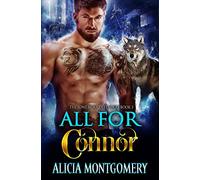 All for Connor: The Lone Wolf Defenders Book 3: Volume 3