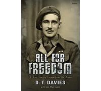 All for Freedom - A True story of escape from the Nazis