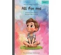 All for me: Affirmations for boys ages 6 and up, book 2, creativity, body confidence, peace, independence, dreams, loving gift (All for me - affirmations ages 6 and up)