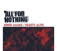 ALL FOR NOTHING - MINDS AWAKE/HEARTS ALIVE CD NEW