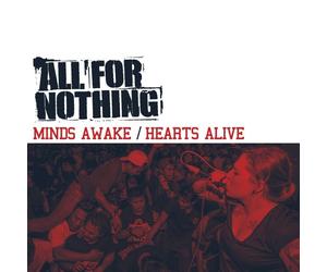 ALL FOR NOTHING - MINDS AWAKE/HEARTS ALIVE CD NEW