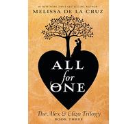 All for One: The Alex & Eliza Trilogy: 3