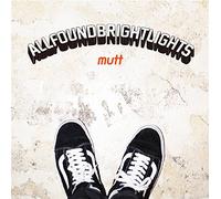 All Found Bright Lights - Mutt [Japan CD] RCTN-1003
