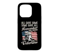 All Gave Some Some Gave All Remember And Honor Our Veterans Case for iPhone 15 Pro