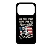All Gave Some Some Gave All Remember And Honor Our Veterans Case for iPhone 17 Pro