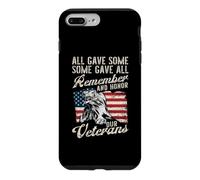All Gave Some Some Gave All Remember And Honor Our Veterans Case for iPhone 7 Plus/8 Plus