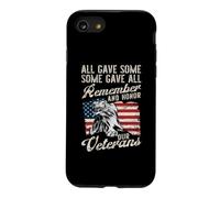 All Gave Some Some Gave All Remember And Honor Our Veterans Case for iPhone SE (2020) / 7/8
