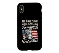 All Gave Some Some Gave All Remember And Honor Our Veterans Case for iPhone X/XS