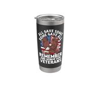 All Gave Some Some Gave All Remember and Honor Our Veterans Stainless Steel Insulated Tumbler
