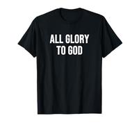 All Glory to God T-Shirt