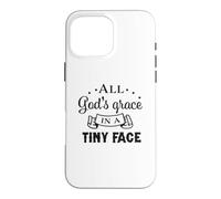 All God's Grace In A Tiny Face Christian Bible Verse Case for iPhone 16 Pro Max