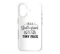 All God's Grace In A Tiny Face Christian Bible Verse Case for iPhone 17