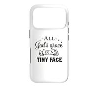 All God's Grace In A Tiny Face Christian Bible Verse Case for iPhone 17 Pro