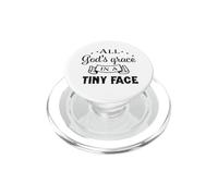 All God's Grace In A Tiny Face Christian Bible Verse PopSockets PopGrip for MagSafe