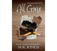 All Gone (The Curiosity Club of St Foy)